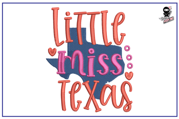 Little Miss Texas Embroidery